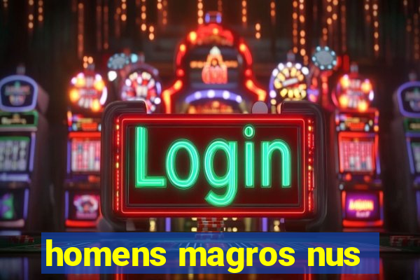 homens magros nus